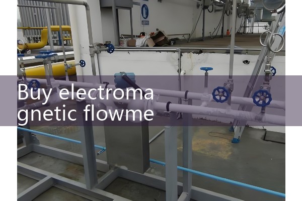 Purchase electromagnetic flowmeter